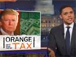 Trevor Noah explains the GOP Orange Tax Reform