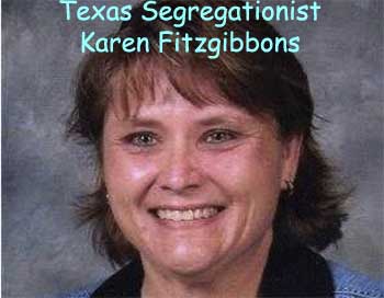 Teacher Karen Fitzgibbons Texas segregationist