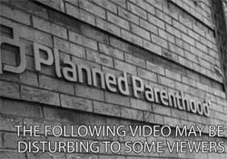 The horror that is Planned Parenthood