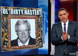 Daily Show, Dirty old Dennis Hastert, Republican Wrestling coach