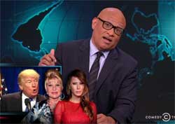 Larry Wilmore, Two Thirds of Donald Trumps wives should be deported
