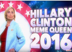Hillary Clinton meme queen of 2016