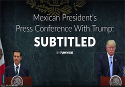 Mexican President Pena's Spanish Translation of Donald Trump 