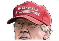 Trump Worried US is Laughingstock & Garrison Keillor's Devastating Letter to Sad Clown Trump 