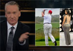 Bill Maher, Donald Trump is Fat, The Art of the Meal