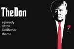 'The Don' - A Hilarious Parody of The Godfather Theme, Inspired by Donald Trump