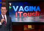 vagina iTouch colbert